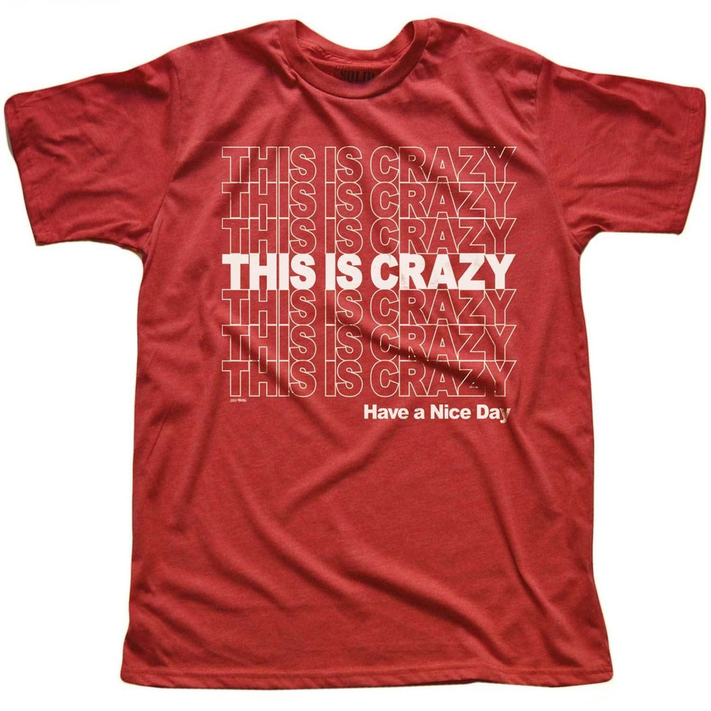 SOLID This is Crazy Tee